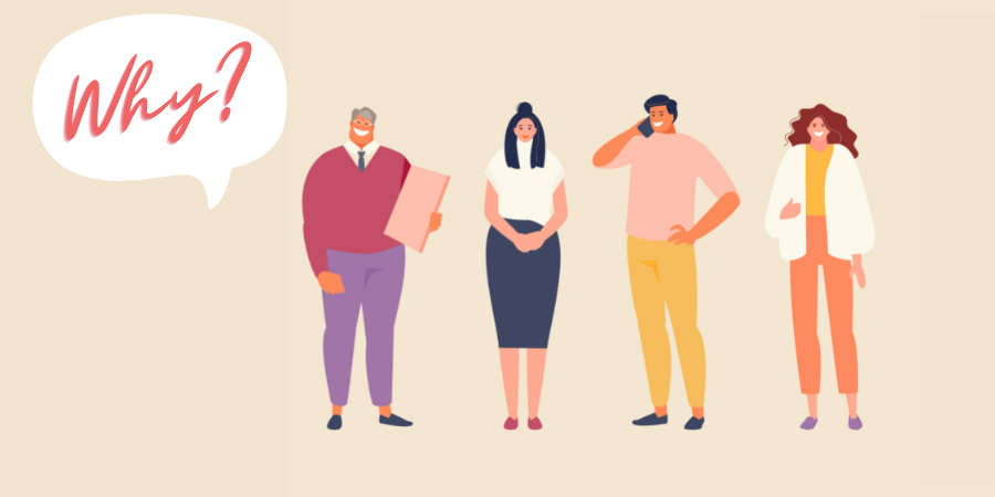 A illustration of six diverse business people. One person has a speech bubble saying "Why?""