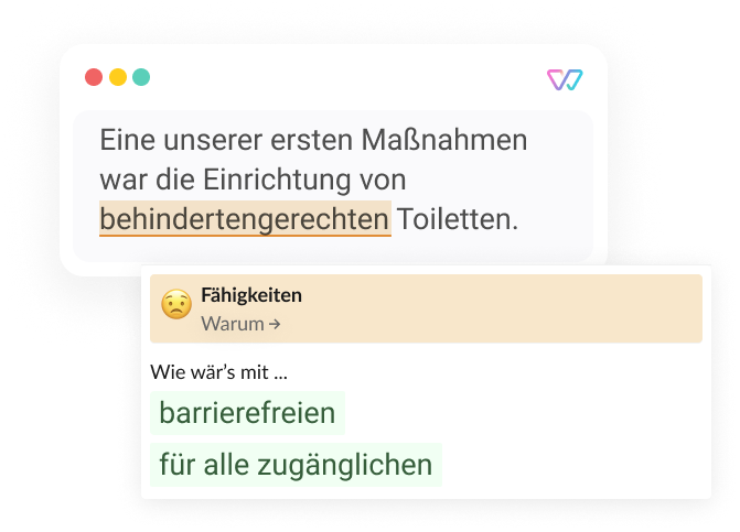 Eine Illustration von Witty des Satzes 'Eine unserer ersten Maßnahmen war die Einrichtung von [behindertengerechten] Toiletten.'. Als Alternative für den Begriff in Klammern wird 'barrierefreien' vorgeschlagen. 