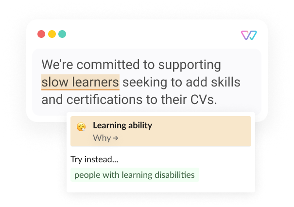  An illustration of Witty shows the phrase 'We're committed to supporting slow learners [people with learning disabilities] seeking to add skills and certifications to their CVs.’ The words in brackets are shown as alternatives.