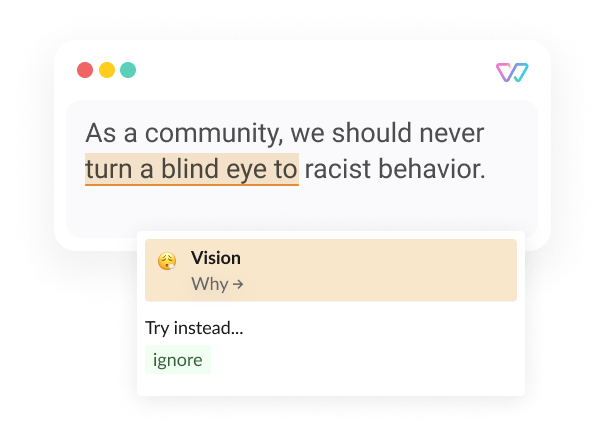  An illustration of Witty shows the phrase 'As a community, we should never turn a blind eye to [ignore] racist behavior.’ The words in brackets are shown as alternatives.